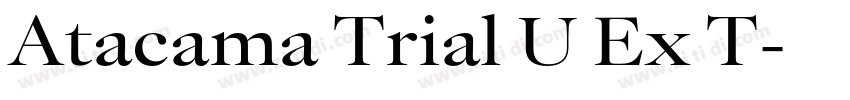Atacama Trial U Ex T字体转换